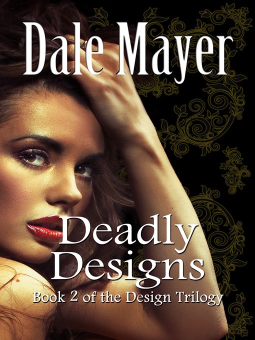 Title details for Deadly Designs by Dale Mayer - Available